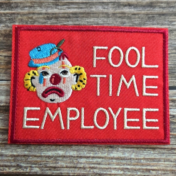 Fool Time Employee Clown Funny Punk Rock Embroidered Iron On Patch - Picture 1 of 2